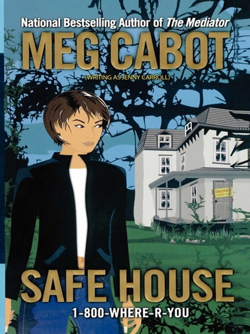Title details for Safe House by Meg Cabot - Wait list